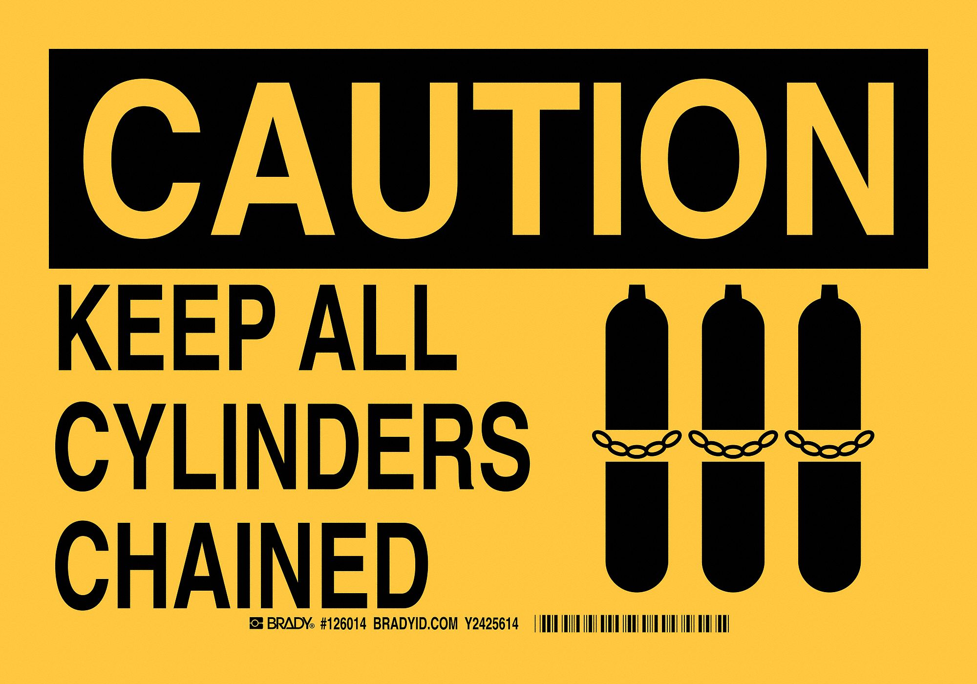 Caution Sign, Keep All Cylinders Chained, Header Caution, Rectangle, 10 ...