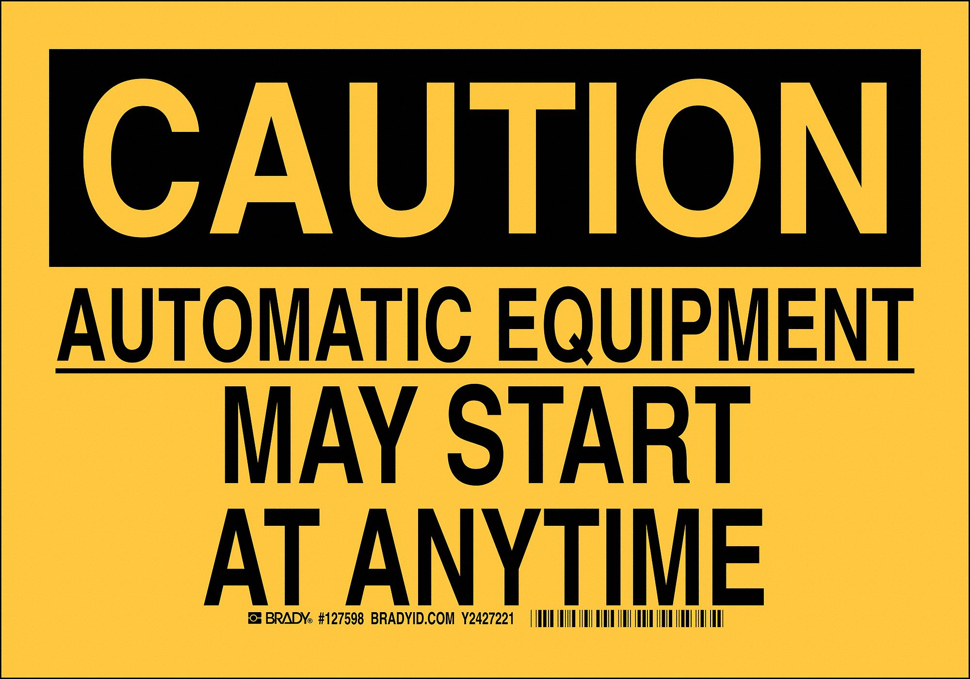 Not Retroreflective, 0.01 in Thick, Caution Sign - 40U025|127598 - Grainger