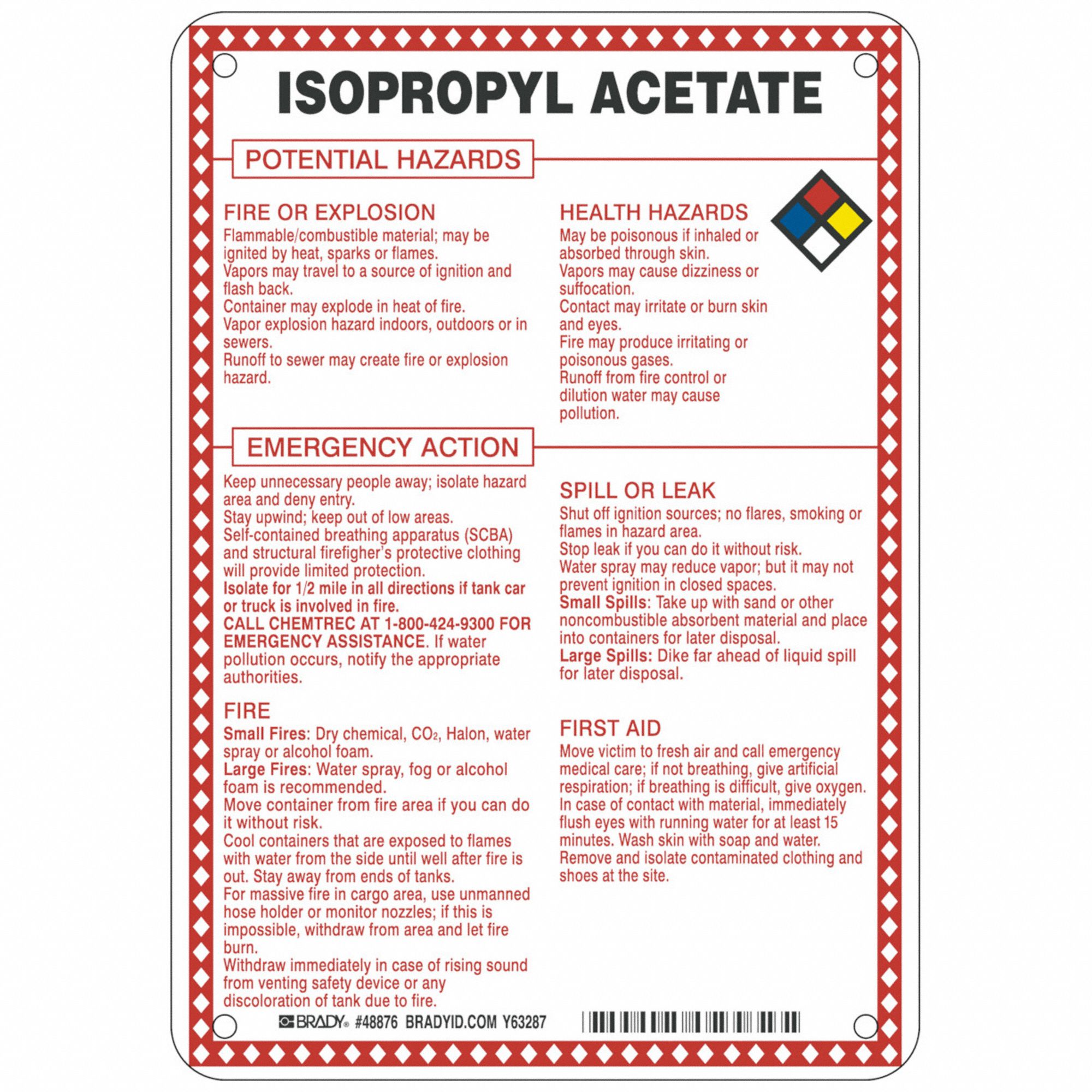 Sign: Isopropyl Acetate Potential Hazards, Fiberglass, 10 in Ht, 7 in Wd, 0.1 in Thick, 7 in x 10 in