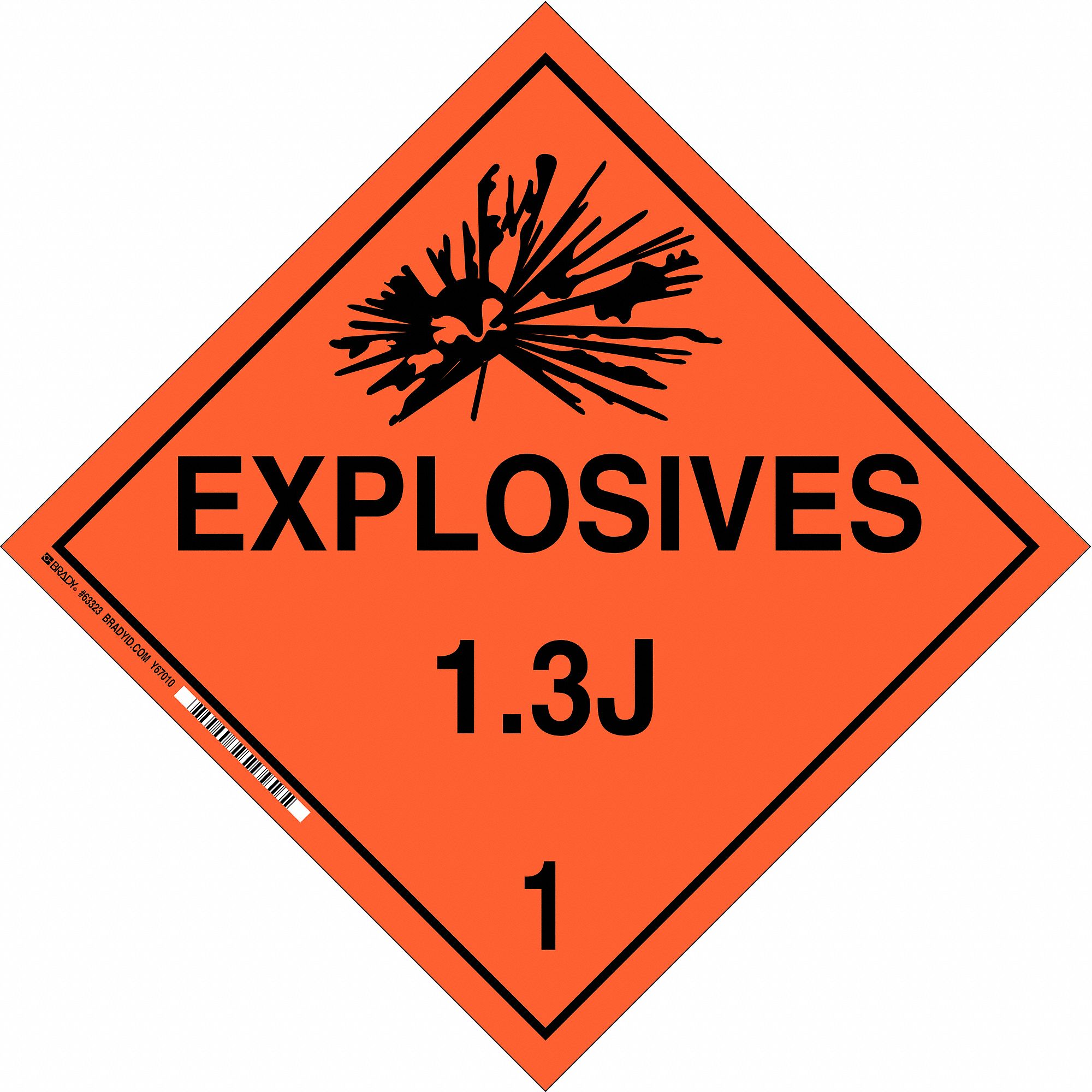 DOT Container Placard: Explosives 1.3 J 1, 10 3/4 in x 10 3/4 in, 10 3/4 in Label Ht, Placard