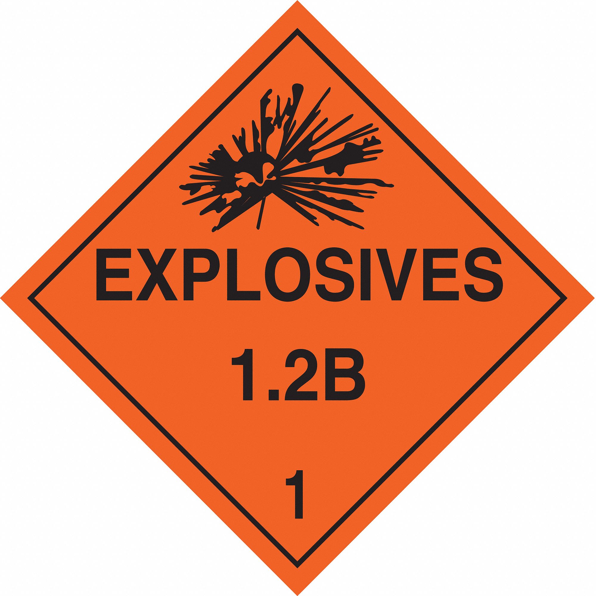 DOT Container Placard: Explosives 1.2 B 1, 10 3/4 in x 10 3/4 in, 10 3/4 in Label Ht, Placard