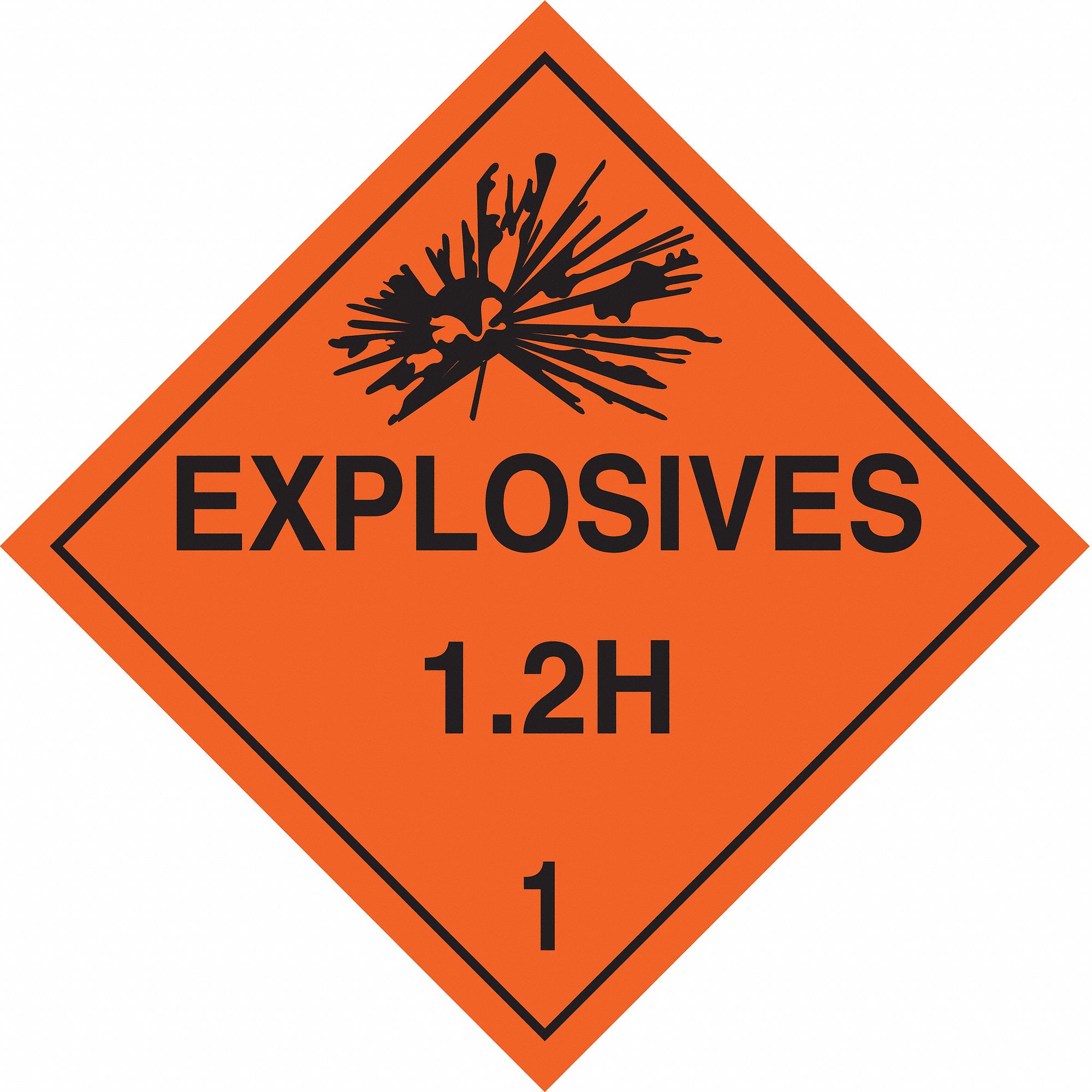DOT Container Placard: Explosives 1.2 H 1, 10 3/4 in x 10 3/4 in, 10 3/4 in Label Ht, Placard