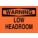 SIGN WARNING 7X10