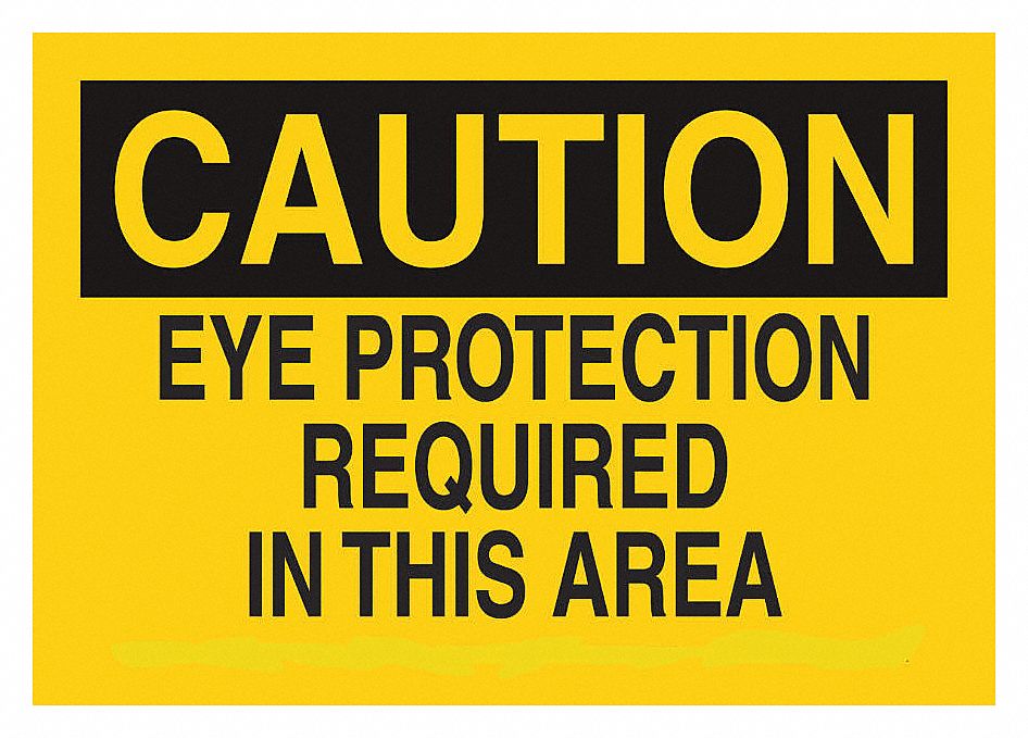 PANNEAU D'AVERTISSEMENT PROTECTION DES YEUX REQUISE, TROUS MONTAGE, JAUNE, 14X10PO, PLASTIQUE