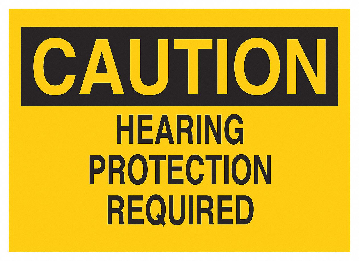 HEARING PROTECTION REQUIRED CAUTION SIGN, ADHESIVE, BLACK/YELLOW, 10 X 7 IN, VINYL