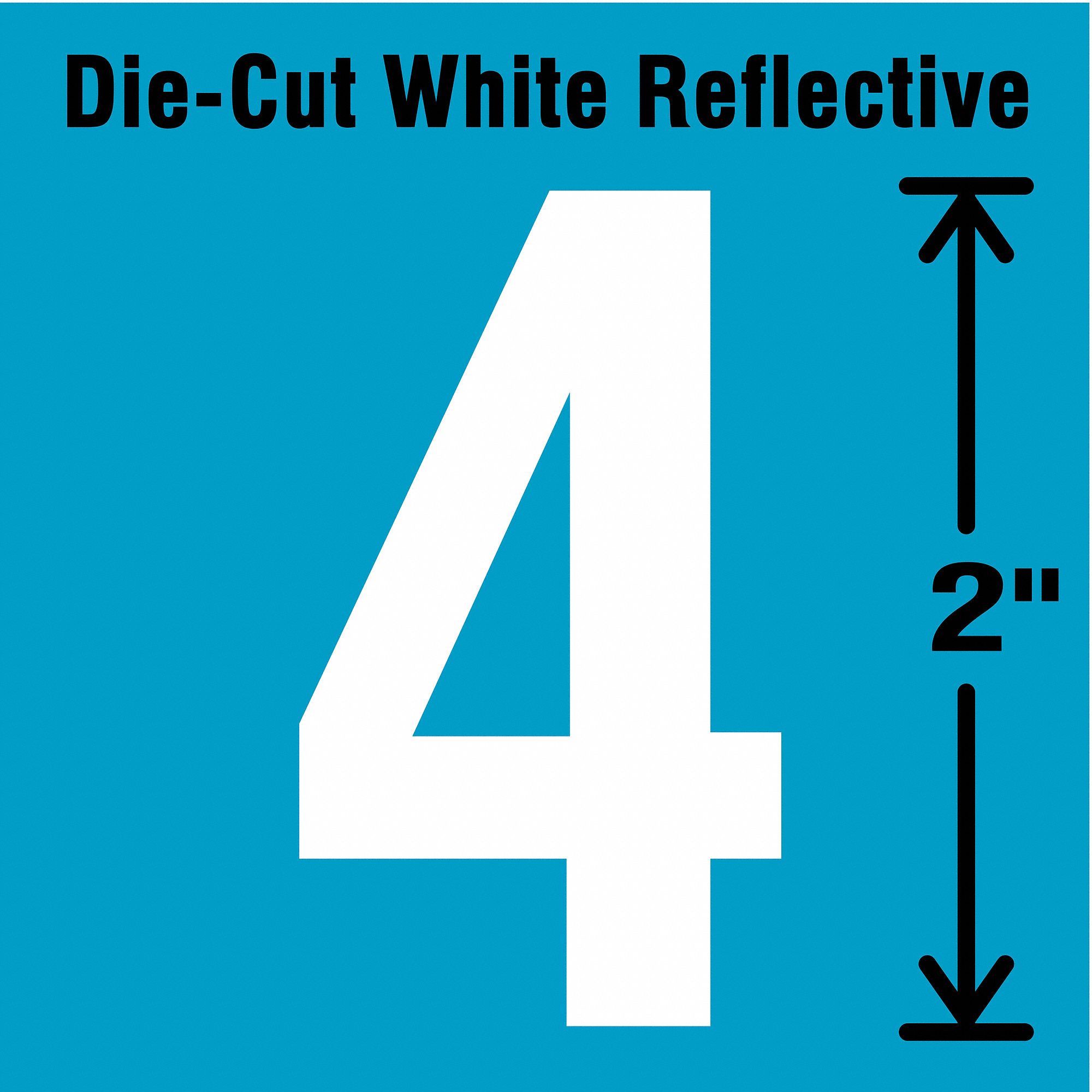 Number Label: 2 in Character Ht, Indoor/Outdoor, Engineer-Grade Retroreflective, Gothic, White, 5 PK