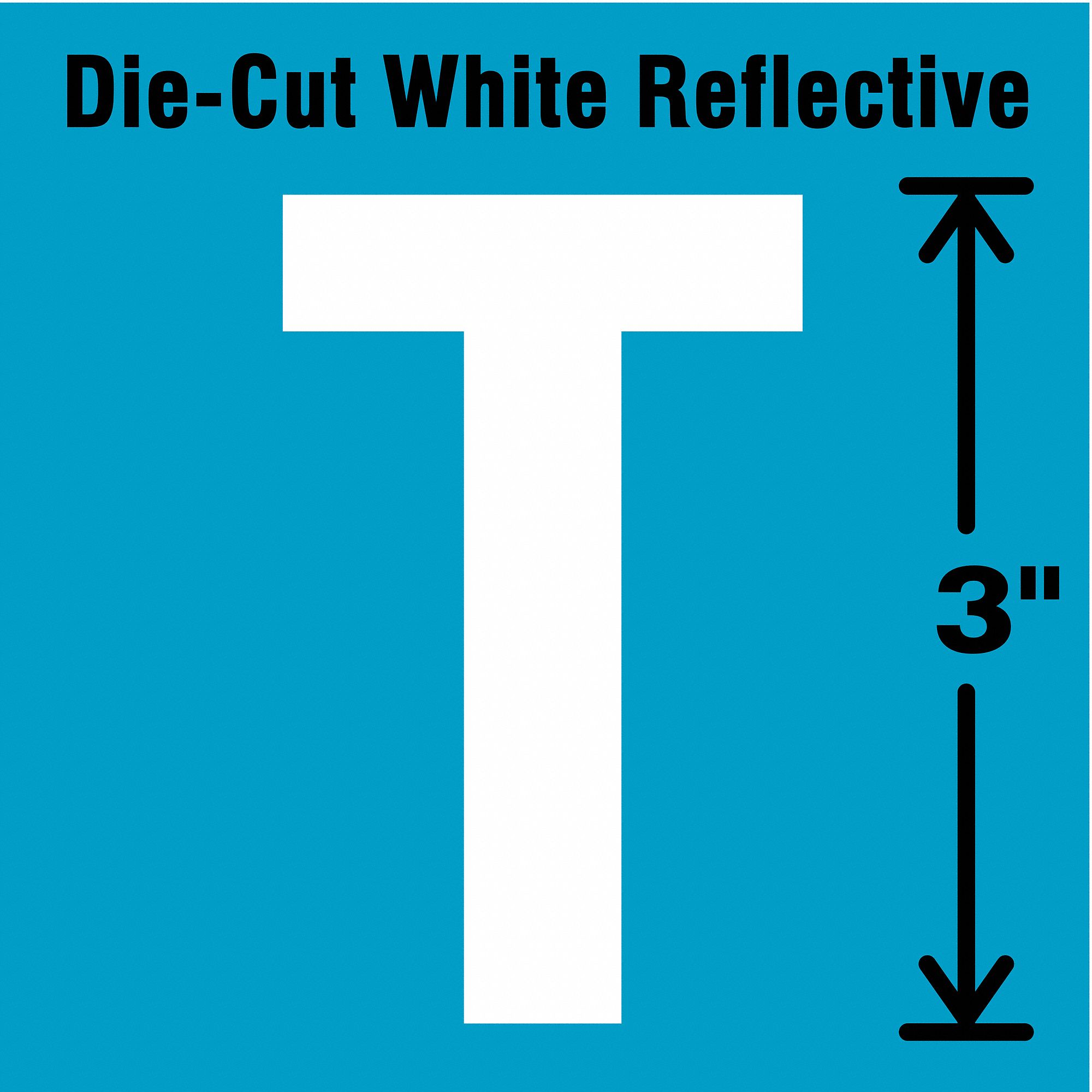 Letter Label: 3 in Character Ht, Indoor/Outdoor, Engineer-Grade Retroreflective, Gothic, White, 5 PK