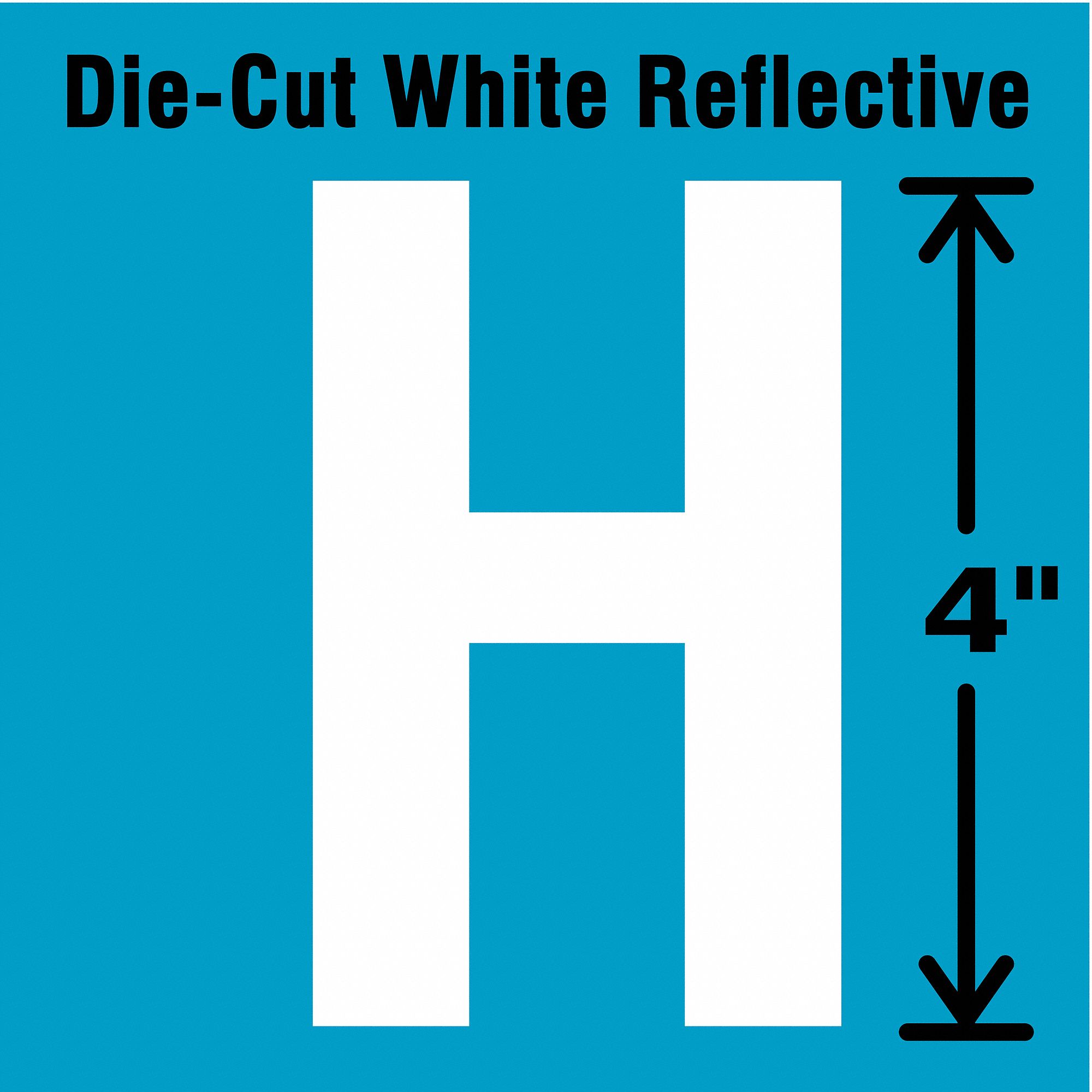 Letter Label: 4 in Character Ht, Indoor/Outdoor, Engineer-Grade Retroreflective, Gothic, White, 5 PK
