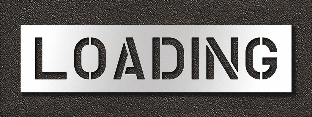 Individual Stencil: Loading, 0.125 in Thick, 16 in Overall Ht, 64 in Overall Wd, Highway Gothic