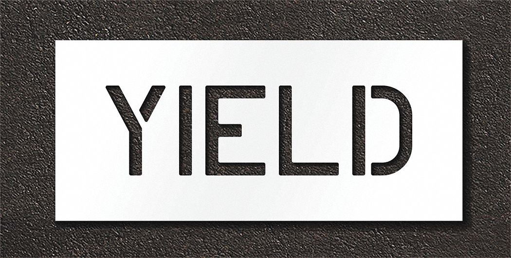 Individual Stencil: Yield, 0.125 in Thick, 12 in Overall Ht, 26 in Overall Wd, Highway Gothic