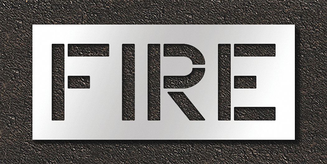Individual Stencil: Fire, 0.125 in Thick, 18 in Overall Ht, 41 in Overall Wd, Highway Gothic
