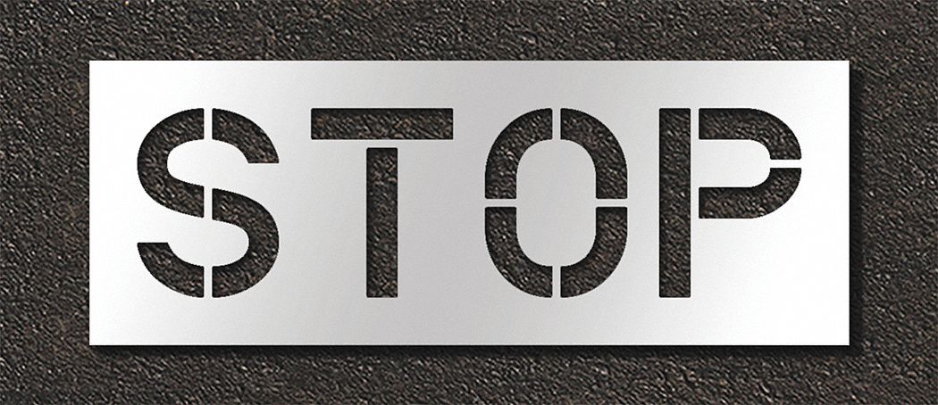 Stop, 0.125 in Thick, Pavement Stencil - 429V39|STL-108-71203 - Grainger