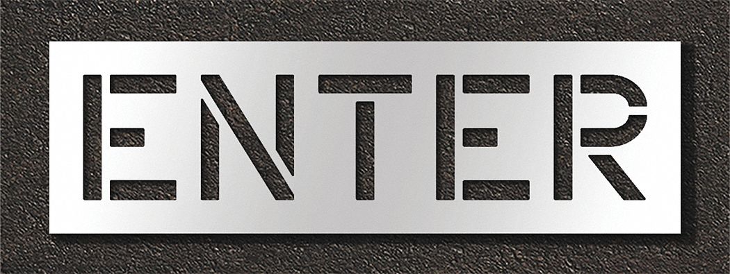 Individual Stencil: Enter, 0.125 in Thick, 18 in Overall Ht, 59 in Overall Wd, Highway Gothic