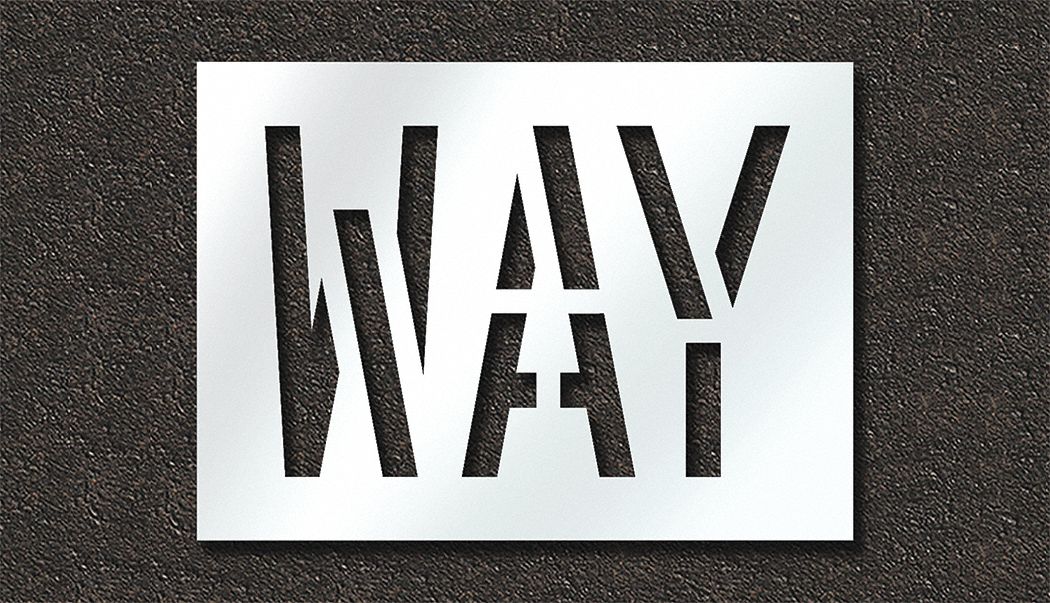 Individual Stencil: Way, 0.125 in Thick, 24 in Overall Ht, 33 in Overall Wd, Highway Gothic, Message