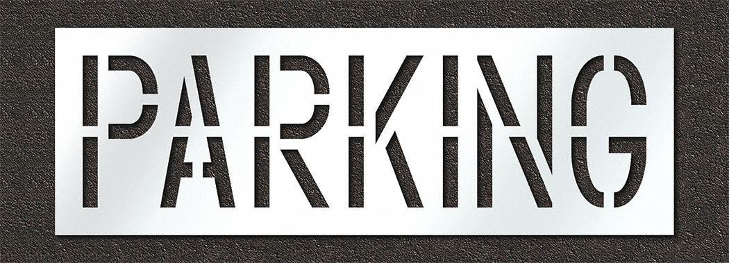 Individual Stencil: Parking, 0.125 in Thick, 24 in Overall Ht, 72 in Overall Wd, Highway Gothic