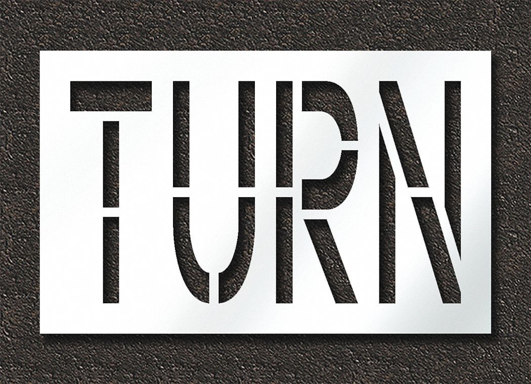 Individual Stencil: Turn, 0.125 in Thick, 30 in Overall Ht, 48 in Overall Wd, Highway Gothic