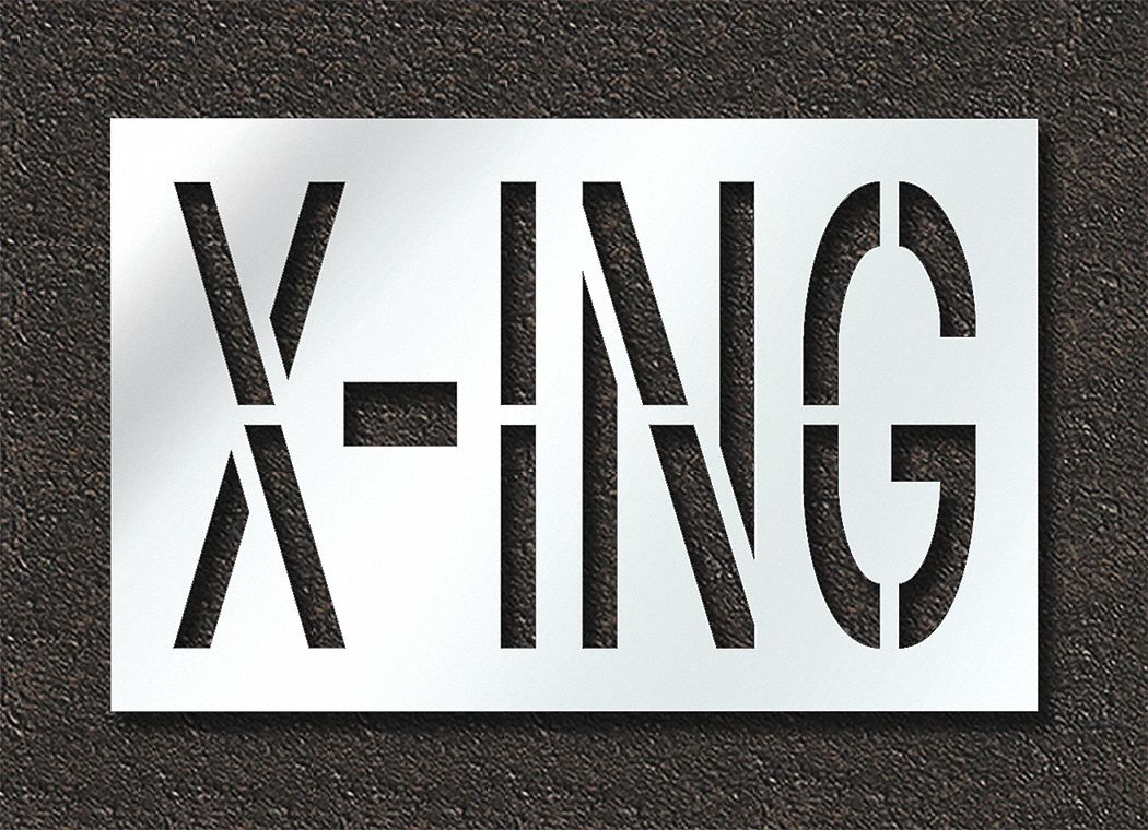 Individual Stencil: X-Ing, 0.125 in Thick, 30 in Overall Ht, 46 in Overall Wd, Highway Gothic