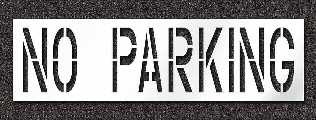Individual Stencil: No Parking, 0.125 in Thick, 30 in Overall Ht, 106 in Overall Wd, Highway Gothic