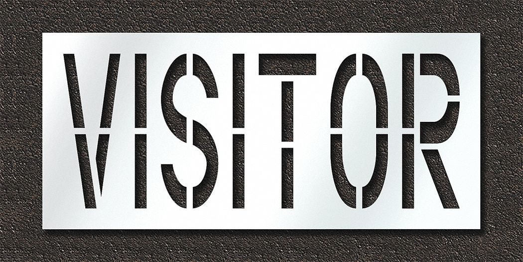 Individual Stencil: Visitor, 0.125 in Thick, 30 in Overall Ht, 67 in Overall Wd, Highway Gothic