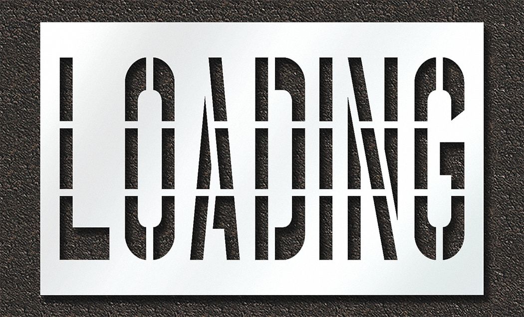 Individual Stencil: Loading, 0.125 in Thick, 48 in Overall Ht, 78 in Overall Wd, Highway Gothic