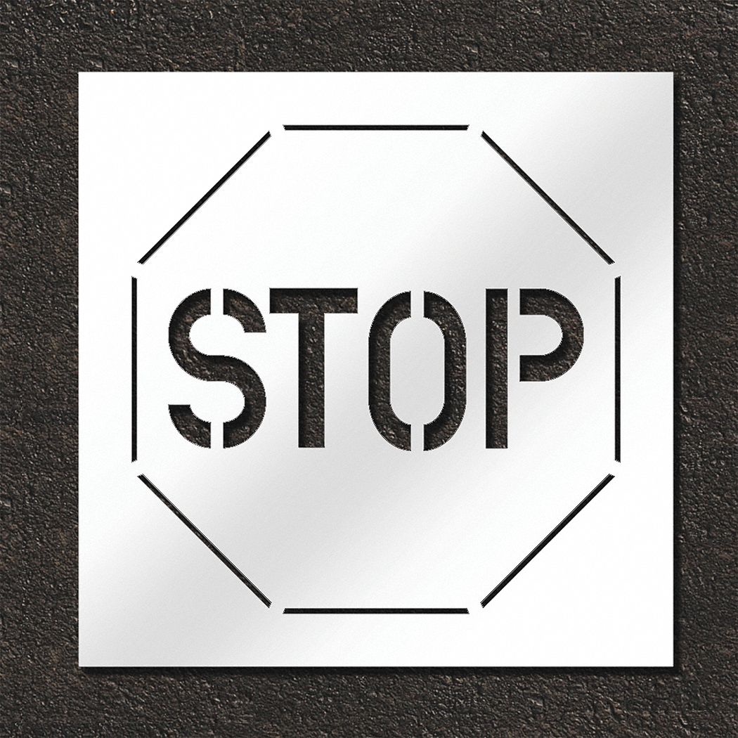 Individual Stencil: Stop, 30 in x 30 in Message Size (WxH), 36 in x 36 in Stencil Size (WxH)