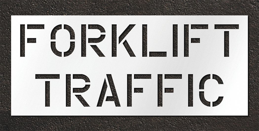 Individual Stencil: Forklift Traffic, 78 in x 30 in Message Size (WxH)
