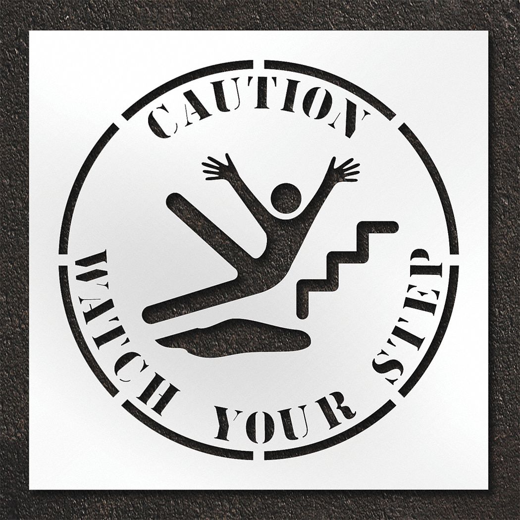 Individual Stencil: Caution Watch Your Step, 42 in x 42 in Message Size (WxH)