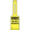 Caution/Do Not Operate Tags