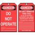 Danger/Do Not Operate / Danger/Do Not Remove This Tag! Tags