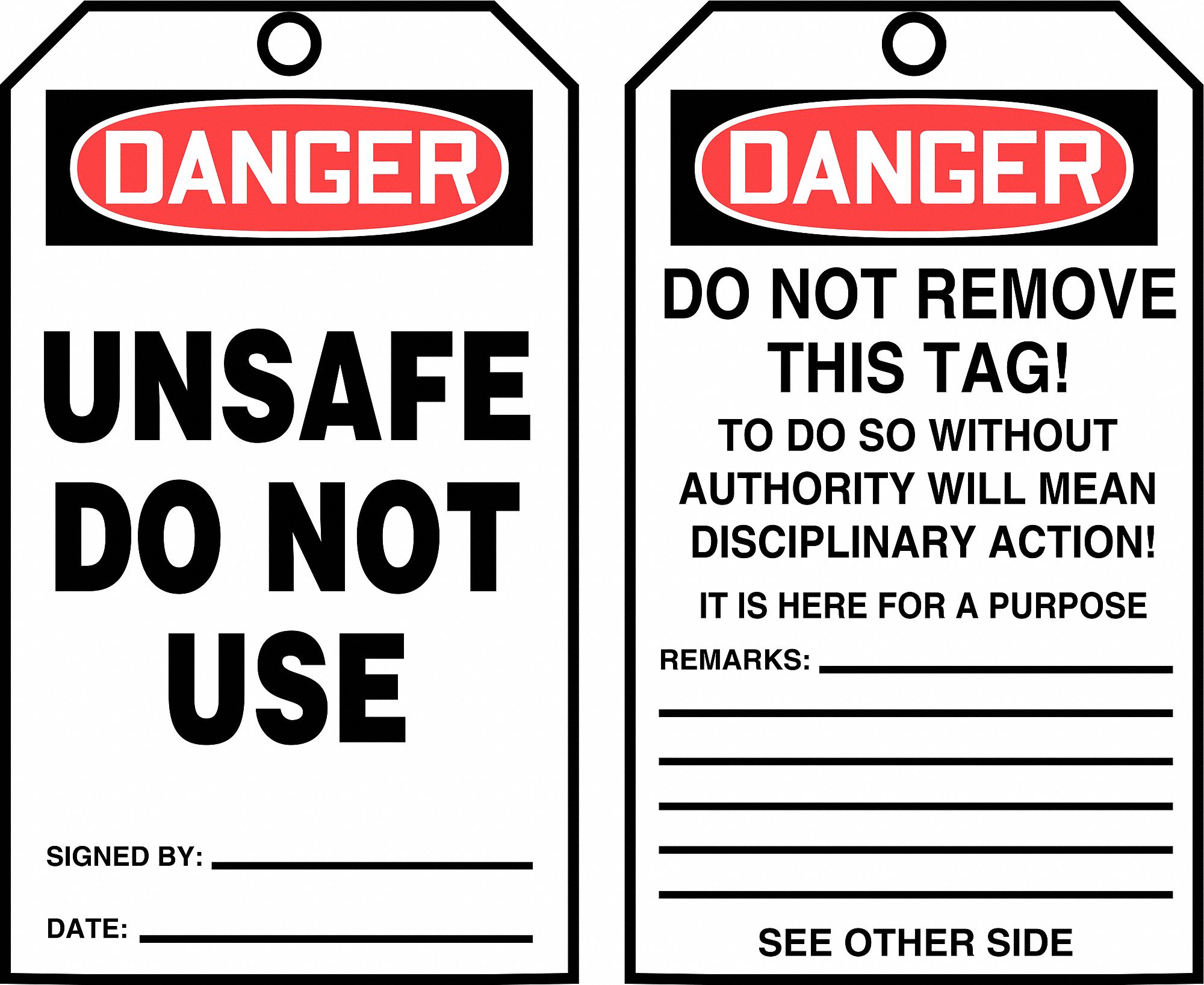 ACCUFORM Danger Tag By The Roll Sign Legend Unsafe Do Not Use Sign