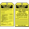 Hot Work Permit/Hot Work Permit Do Not Remove This Tag! Tags