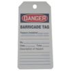 Danger/Barricade Tag Do Not Remove / Danger/Barricade Tag Do Not Remove, Reason, Installed By, Date, Time, Hazard Description Tags
