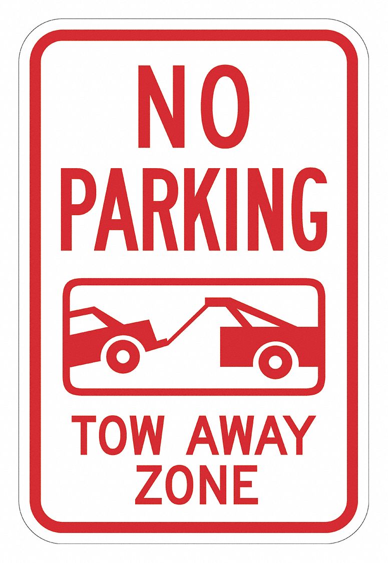 No Parking Sign: 18 in x 12 in Nominal Sign Size, Aluminum, 0.063 in, Engineer, Red, White, English