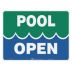 Pool Open Signs
