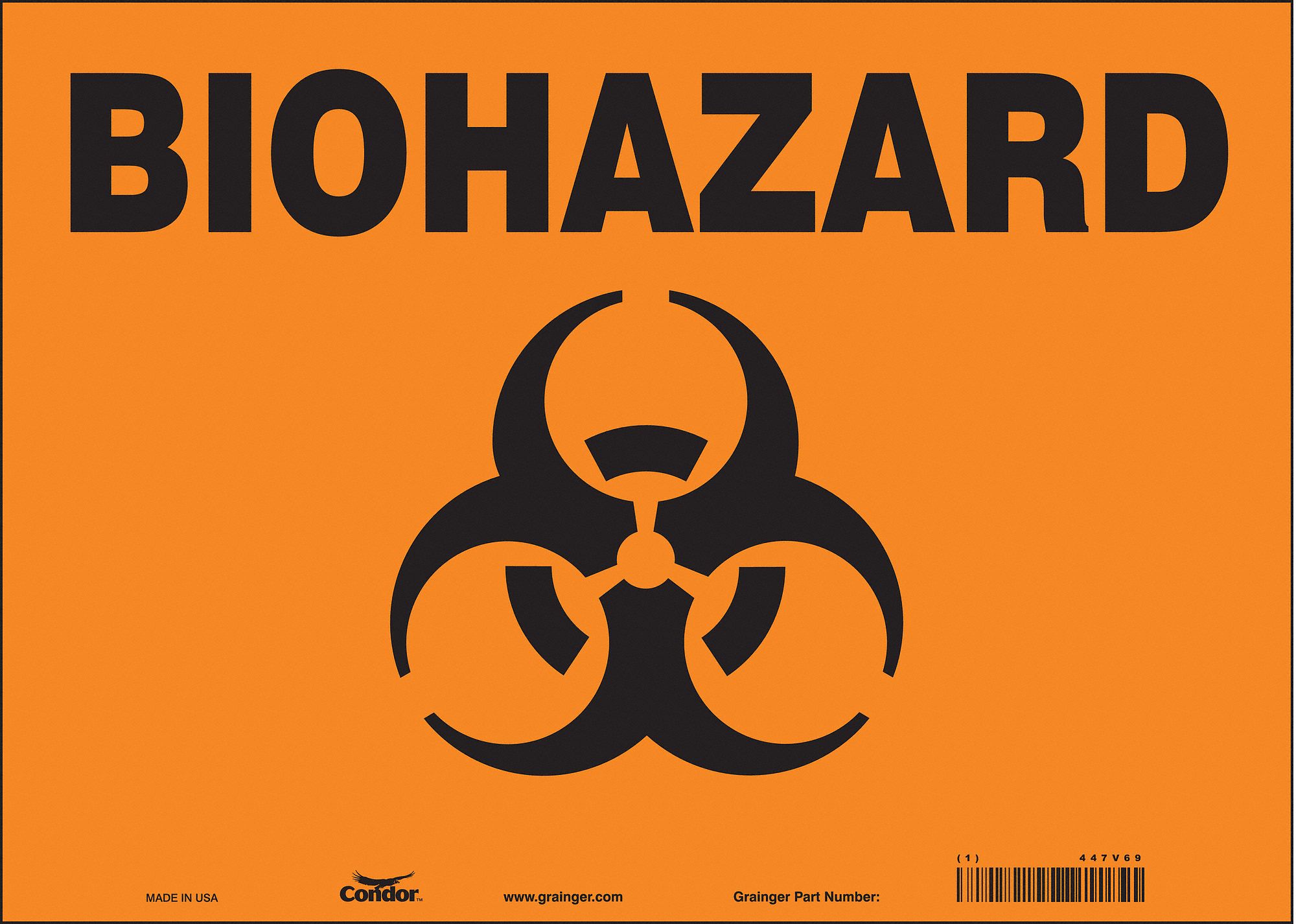 Safety Sign: Vinyl, Adhesive Sign Mounting, 10 in x 14 in Nominal Sign Size, Not Retroreflective