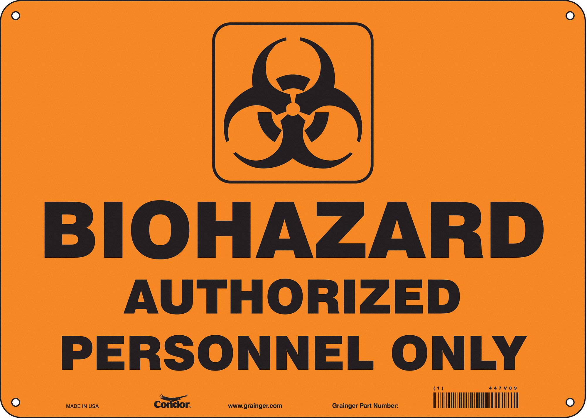 Safety Sign: Aluminum, Mounting Holes Sign Mounting, 10 in x 14 in Nominal Sign Size, 0.032 in Thick