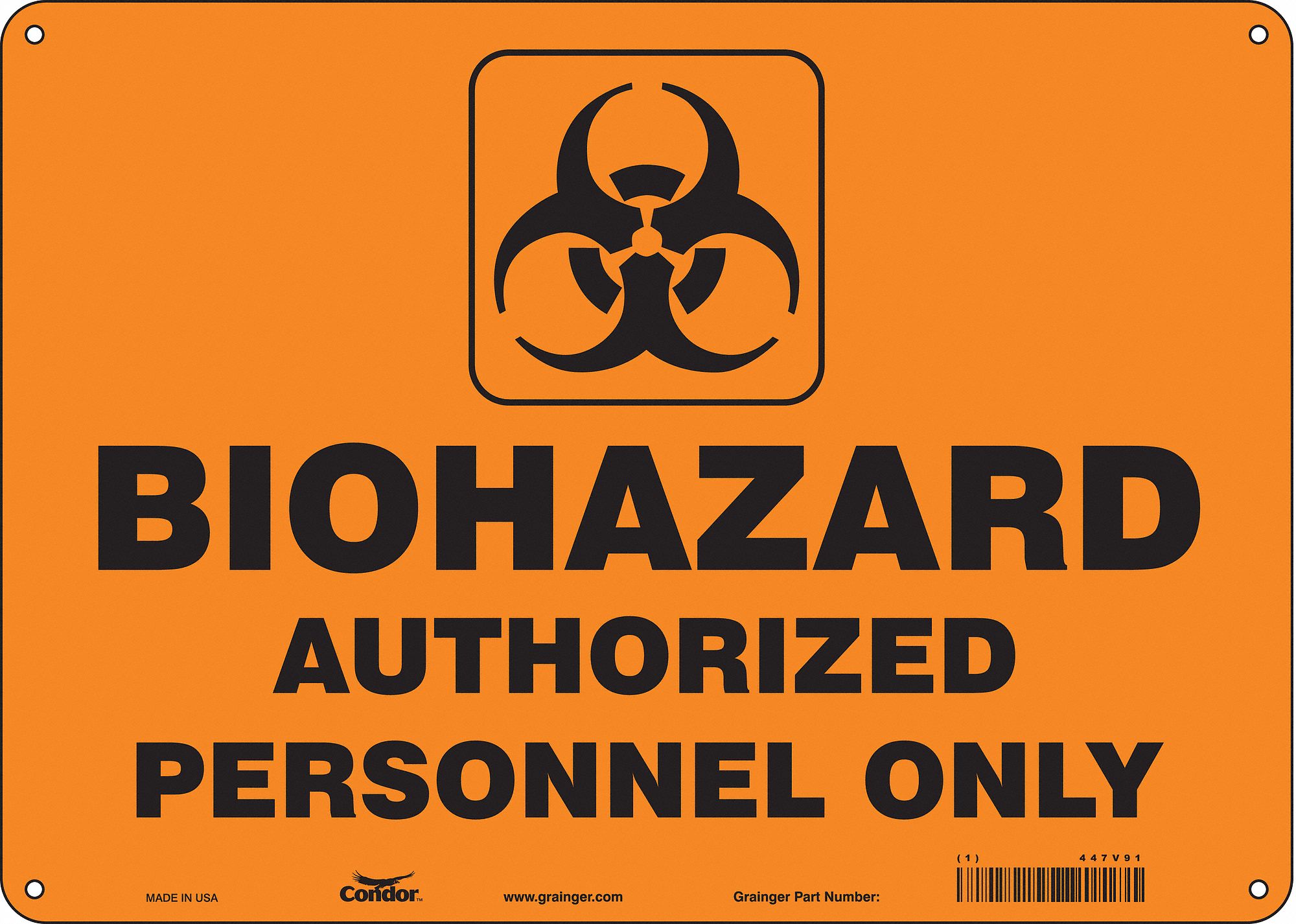 Safety Sign: Polyethylene, Mounting Holes Sign Mounting, 10 in x 14 in Nominal Sign Size