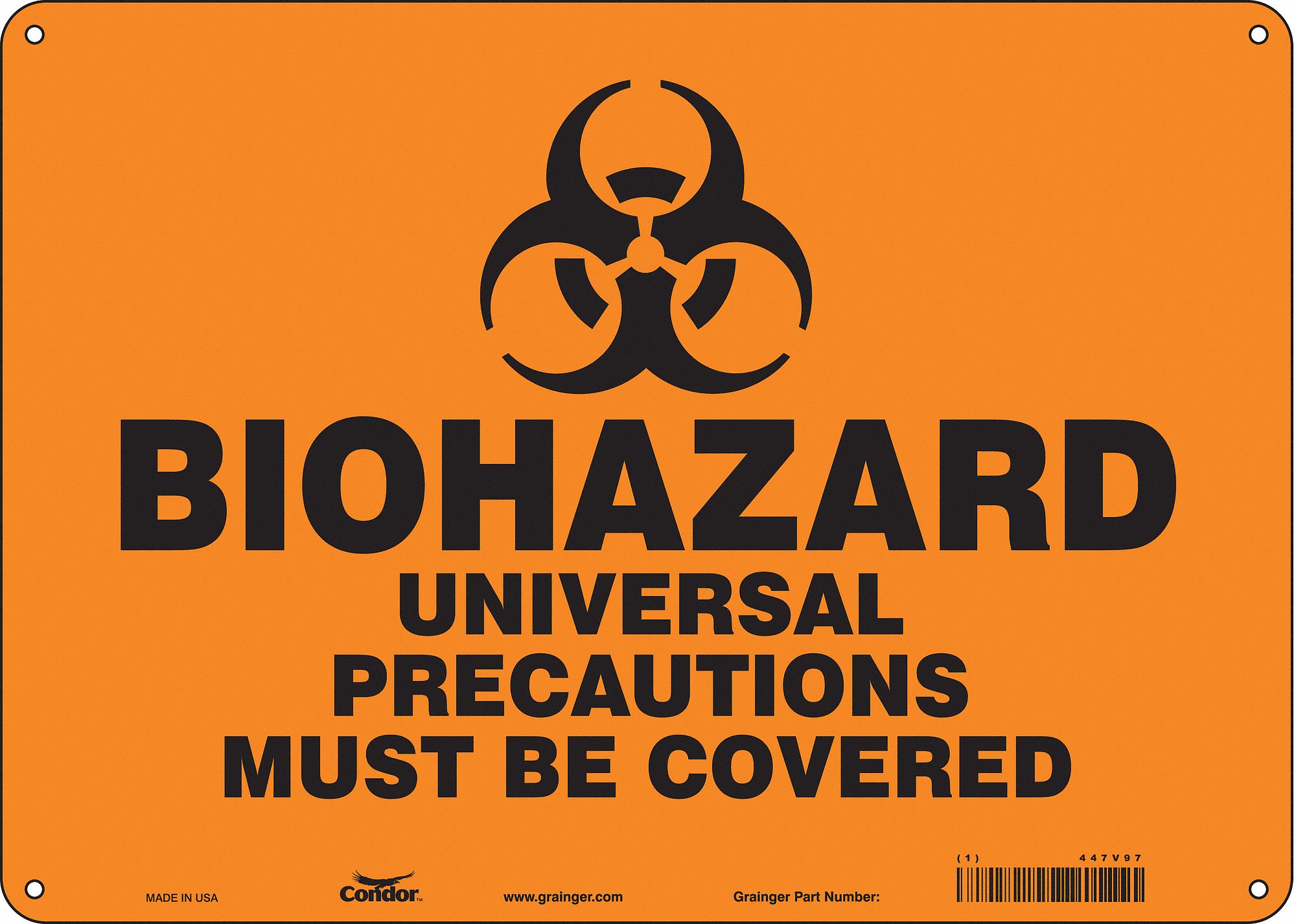 Safety Sign: Polyethylene, Mounting Holes Sign Mounting, 10 in x 14 in Nominal Sign Size