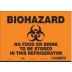 Biohazard No Food Or Drink To Be Stored In This Refrigerator Signs