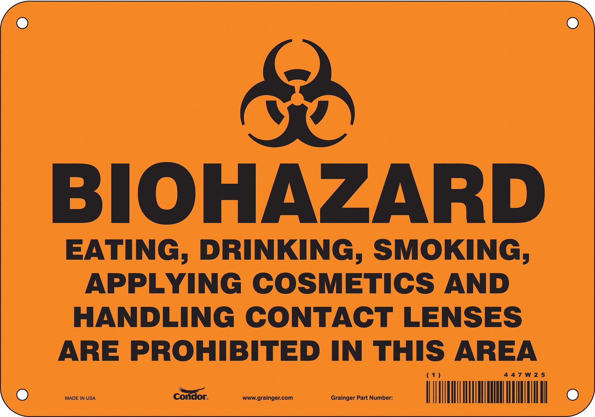 Safety Sign: Polyethylene, Mounting Holes Sign Mounting, 7 in x 10 in Nominal Sign Size, No Header