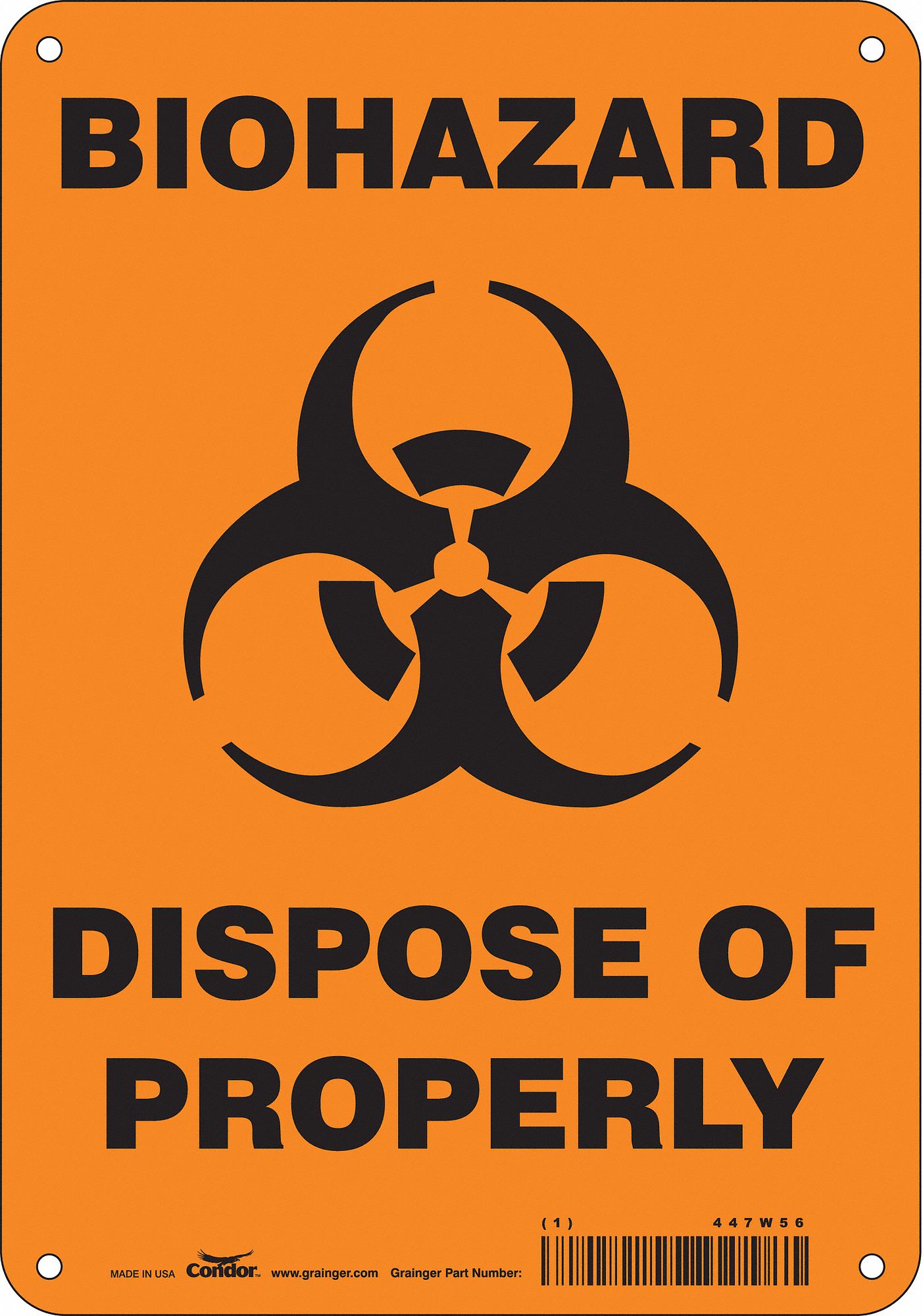 Safety Sign: Polyethylene, Mounting Holes Sign Mounting, 10 in x 7 in Nominal Sign Size