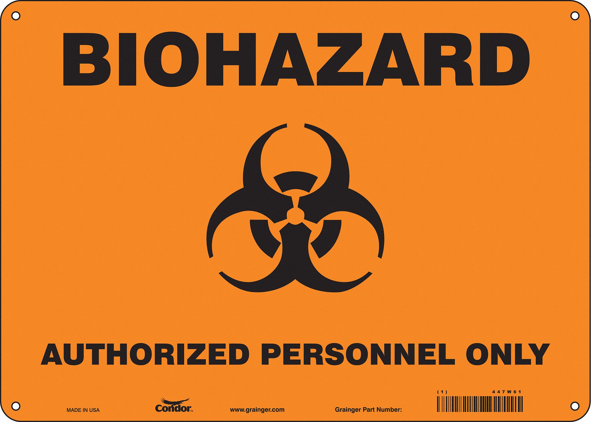 Safety Sign: Aluminum, Mounting Holes Sign Mounting, 10 in x 14 in Nominal Sign Size, 0.032 in Thick