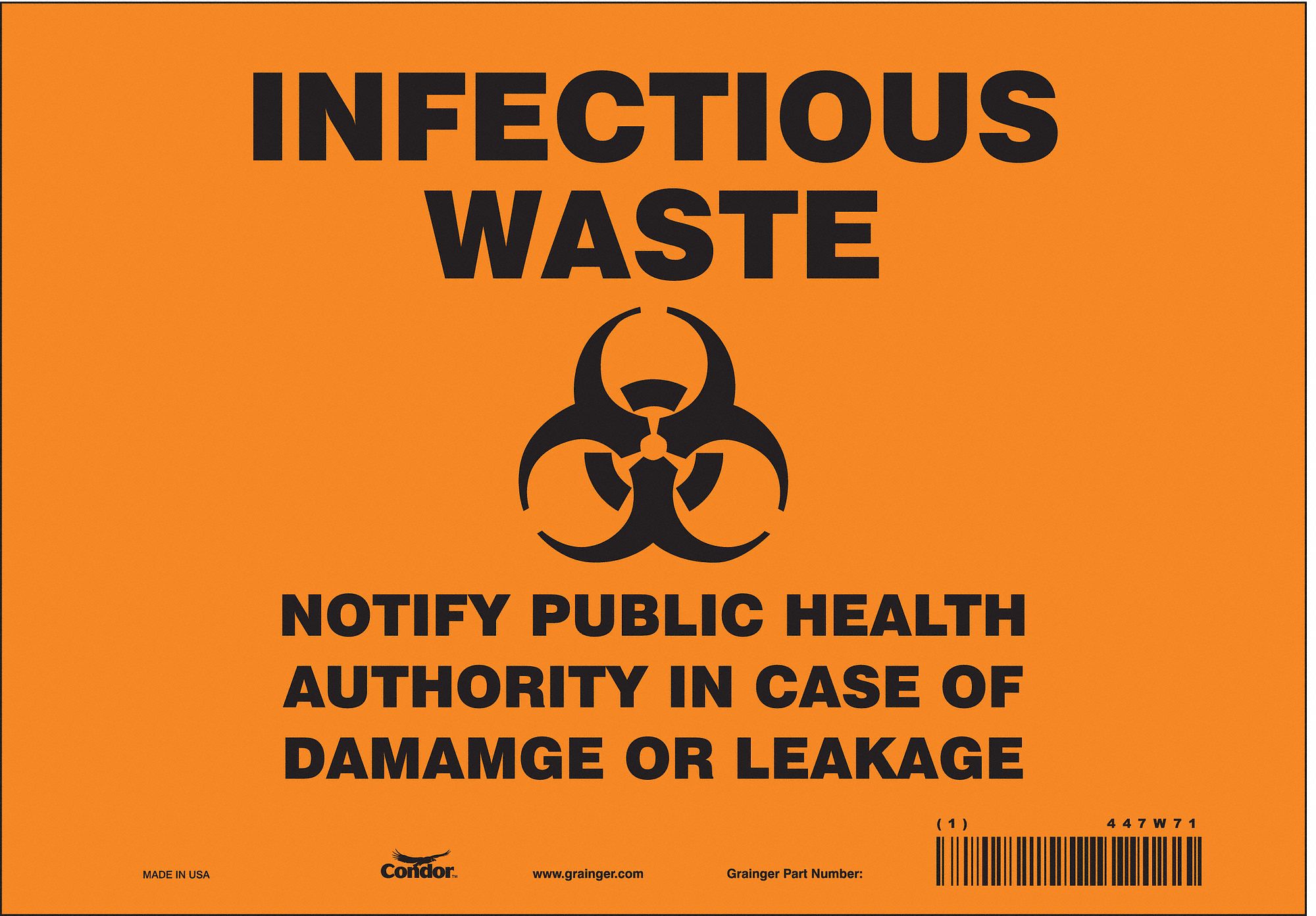 Safety Sign: Vinyl, Adhesive Sign Mounting, 7 in x 10 in Nominal Sign Size, Not Retroreflective