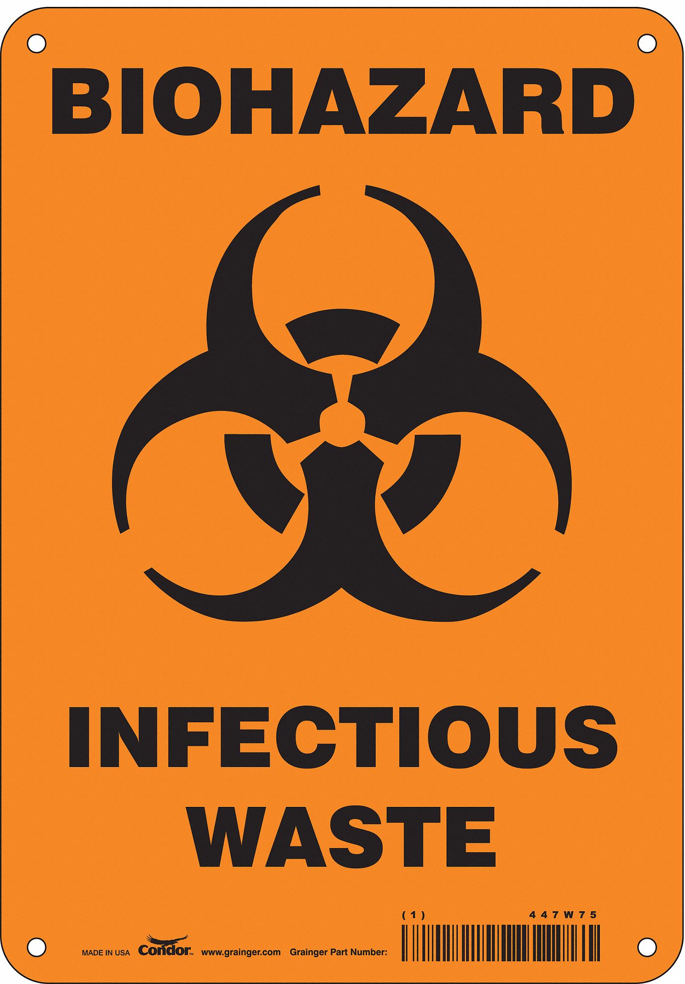 Safety Sign: Polyethylene, Mounting Holes Sign Mounting, 10 in x 7 in Nominal Sign Size