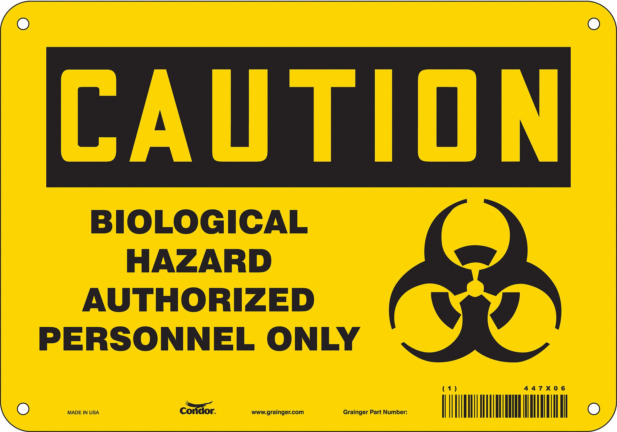 Safety Sign: Aluminum, Mounting Holes Sign Mounting, 7 in x 10 in Nominal Sign Size, 0.032 in Thick