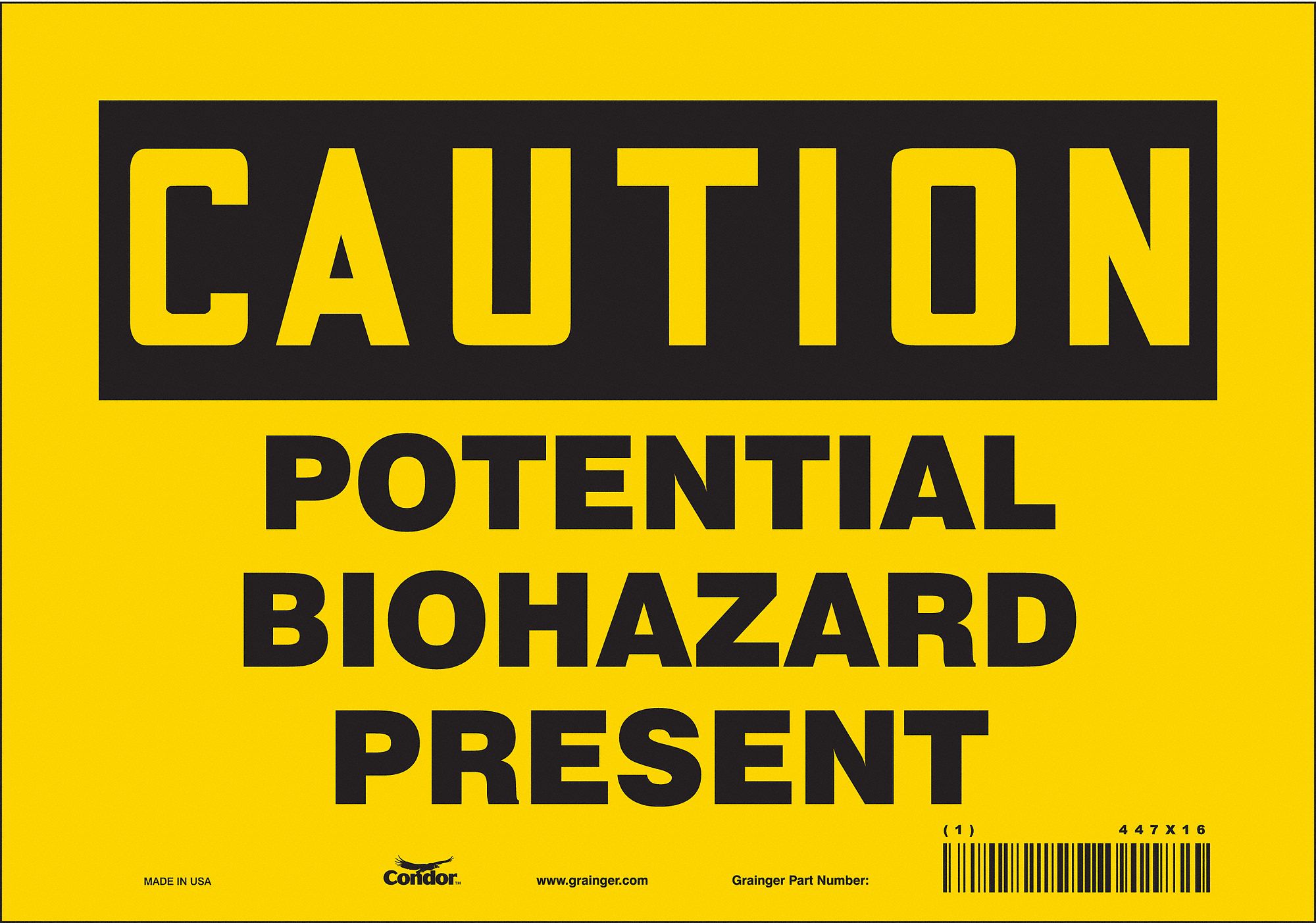 Safety Sign: Vinyl, Adhesive Sign Mounting, 7 in x 10 in Nominal Sign Size, Not Retroreflective