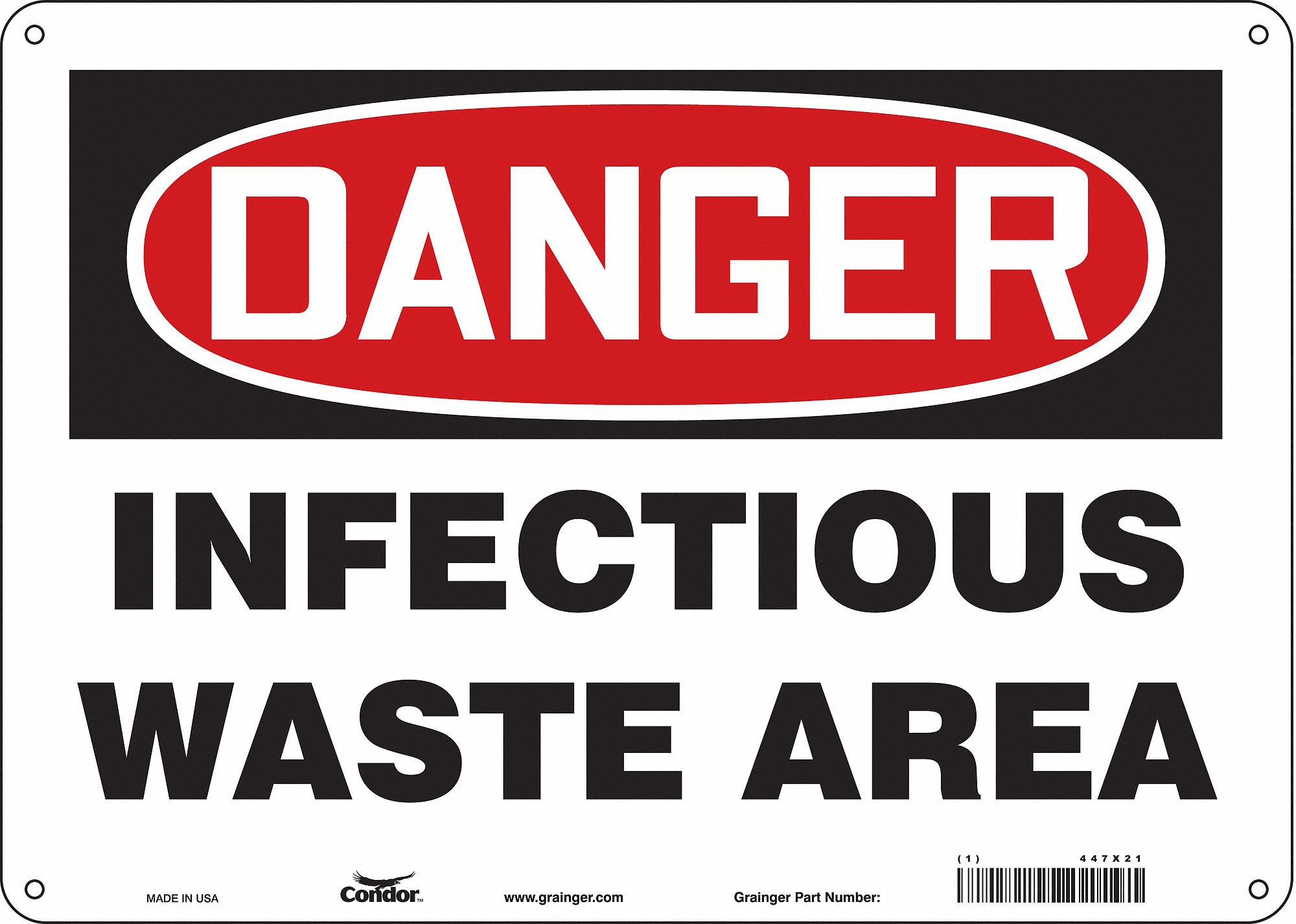 Safety Sign: Polyethylene, Mounting Holes Sign Mounting, 10 in x 14 in Nominal Sign Size