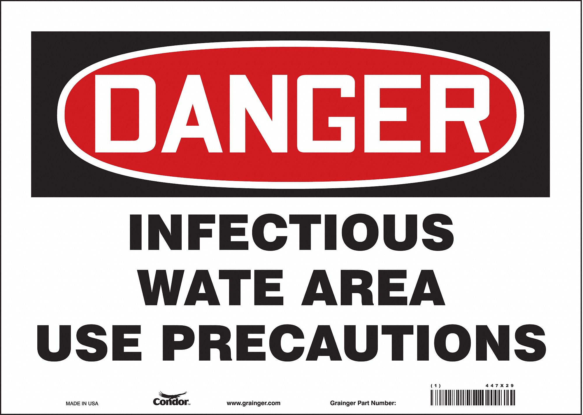Safety Sign: Vinyl, Adhesive Sign Mounting, 10 in x 14 in Nominal Sign Size, Not Retroreflective