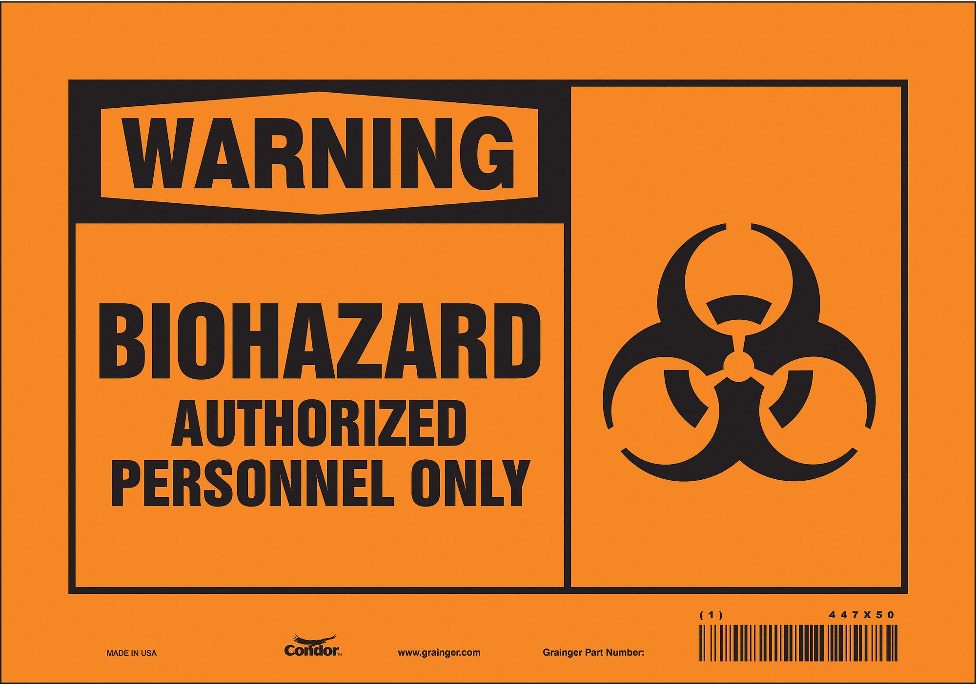 Safety Sign: Vinyl, Adhesive Sign Mounting, 7 in x 10 in Nominal Sign Size, Not Retroreflective