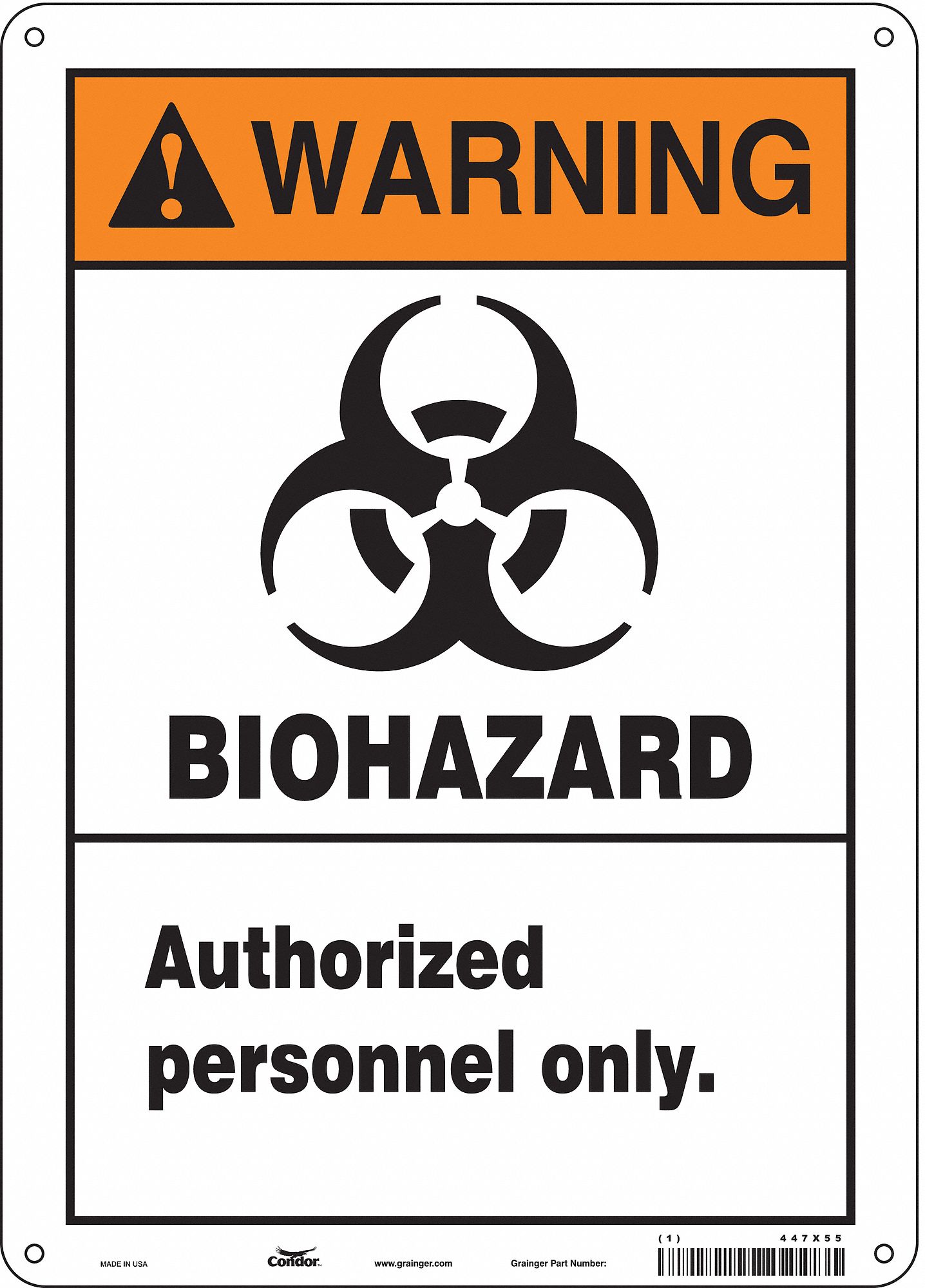 Safety Sign: Polyethylene, Mounting Holes Sign Mounting, 14 in x 10 in Nominal Sign Size